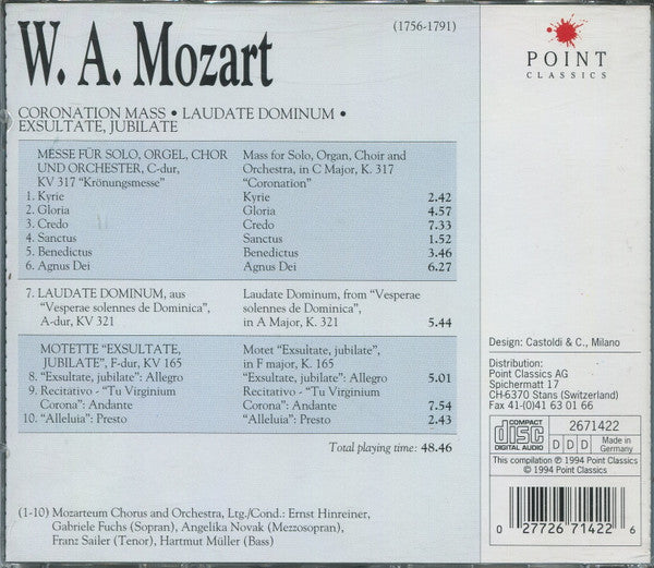 Wolfgang Amadeus Mozart : Der Mozarteumchor Salzburg And Das Mozarteum Orchester Salzburg, Ernst Hinreiner, Gabriele Fuchs, Angelika Novak, Franz Sailer, Hartmut Müller - Coronation Mass - Laudate Dominum - Exsultate, Jubilate (second-hand CD)