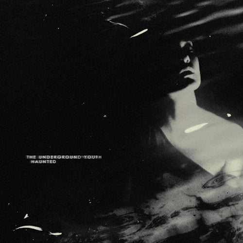 Underground Youth - Haunted (CD)