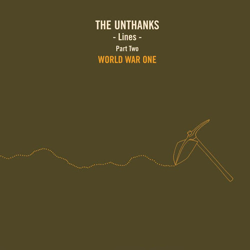 Unthanks - Lines part two:la Première Guerre mondiale (CD)