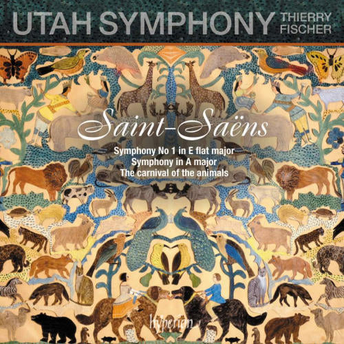Utah Symphony / Thierry Fischer - Saint-saens: symphony no.1/symphony in a major/carnaval of the animals (CD) - Velvet Music