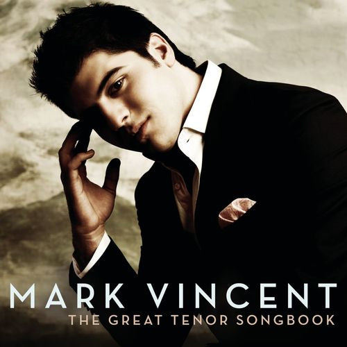 Mark Vincent - Great tenor songbook (CD) - Velvet Music