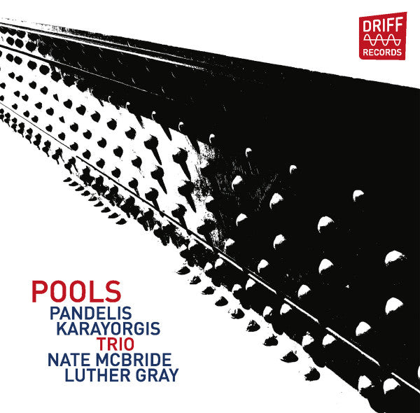 Pandelis Karayorgis Trio, Nate McBride, Luther Gray - Pools (tweedehands CD) - Velvet Music