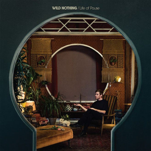 Wild Nothing - Life of pause (LP)