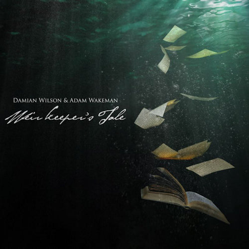 Damian Wilson /adam Wakeman - Weir keeper's tale (CD) - Velvet Music