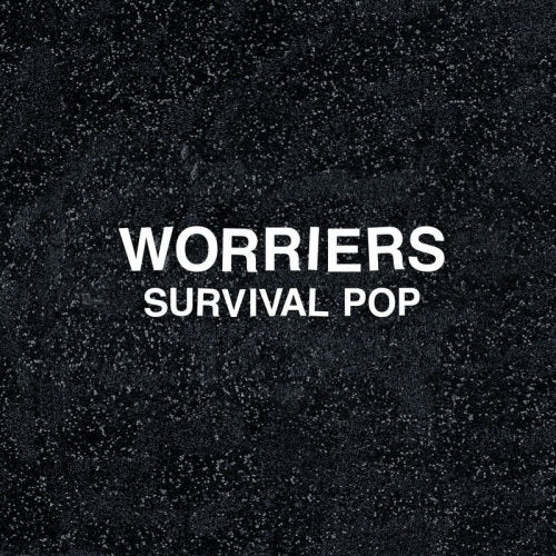 Worriers - Survival pop (LP) - Velvet Music