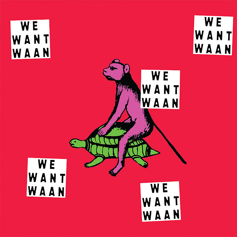 Waan - We want waan (LP)