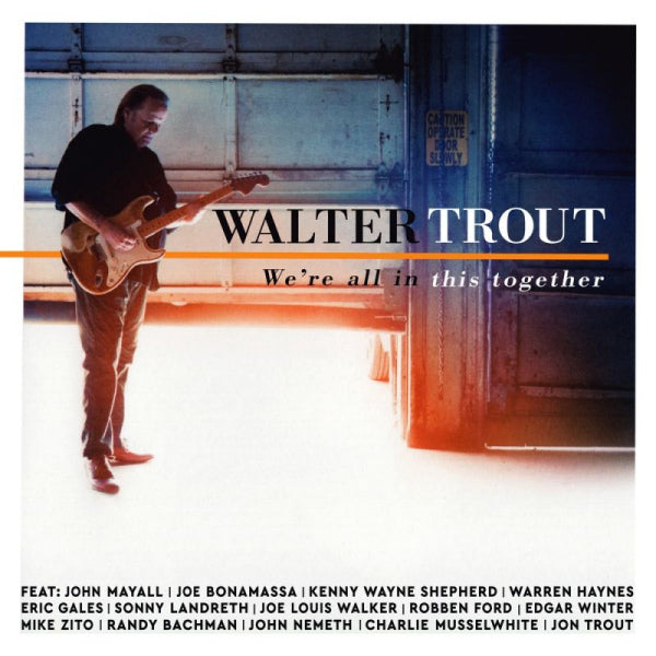 Walter Trout - We're all in this together (LP)