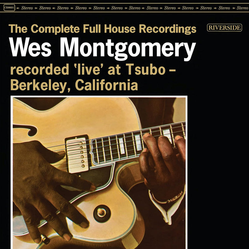Wes Montgomery - The complete full house recordings (LP) - Velvet Music