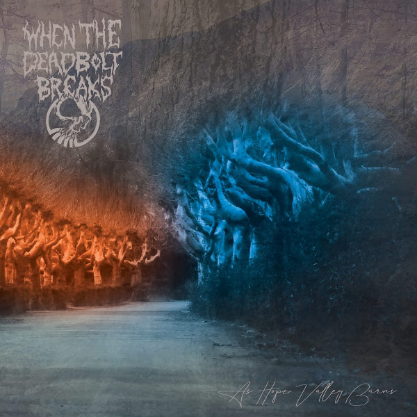 When The Deadbolt Breaks - As hope valley burns (LP) - Velvet Music