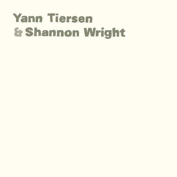 Yann Tiersen & Shannon W - Yann Tiersen & Shannon Wright (CD)