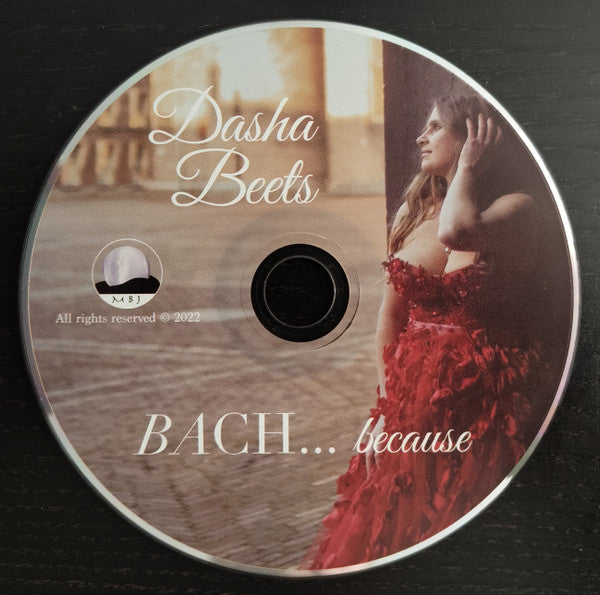Dasha Beets - Bach… Because (CD) - Velvet Music