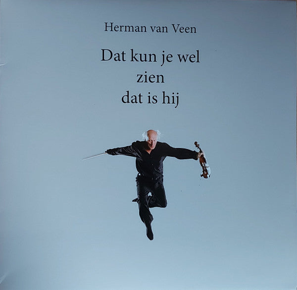Herman van Veen - Dat Kun Je Wel Zien Dat Is Hij (LP) - Velvet Music