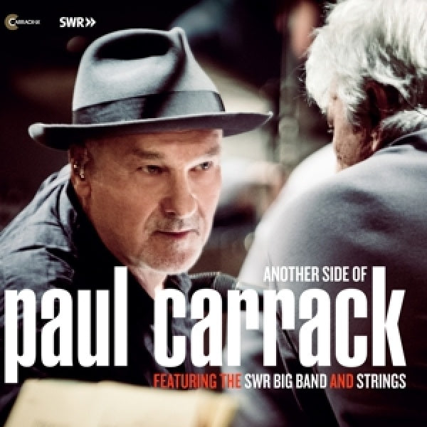 Paul Carrack & The Swr Big Band And Strings - Another side of paul carrack (CD)