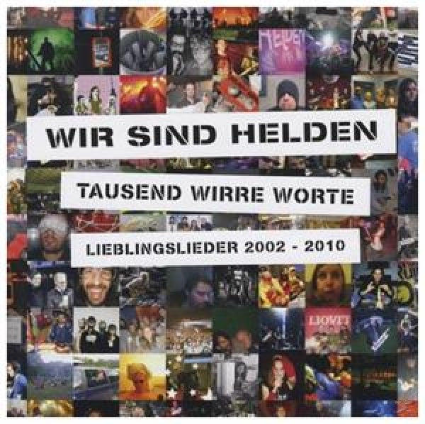 Wir Sind Helden - Tausend wirre worte - lieblingslieder 2002-2010 (CD)