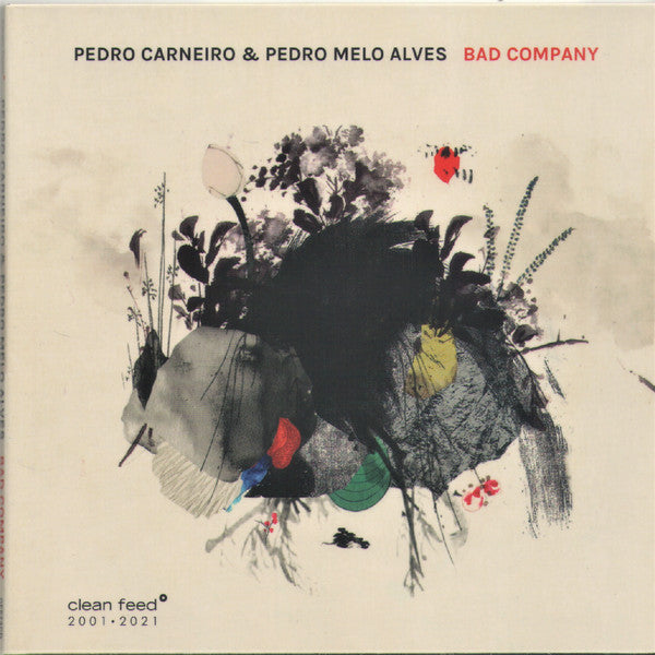 Pedro Carneiro & Pedro Melo Alves - Bad Company (CD d'occasion)