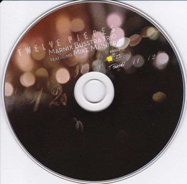 Marnix Busstra Trio Featuring Mike Mainieri - Twelve Pieces (tweedehands CD) - Velvet Music