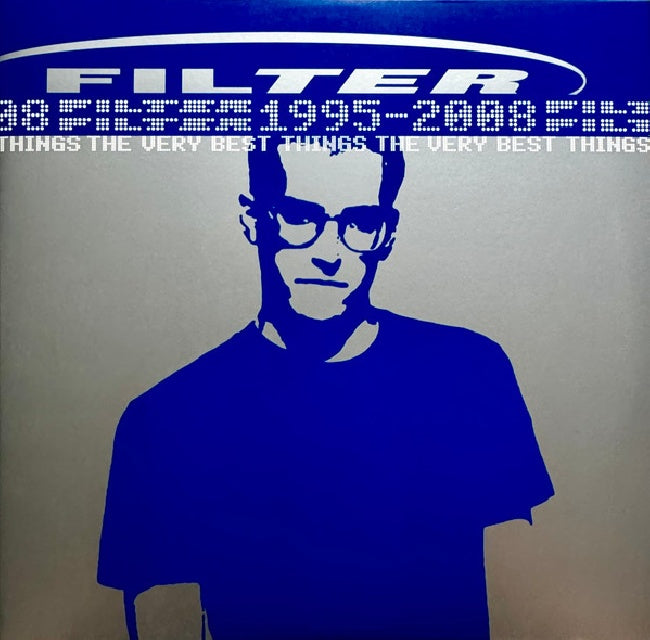 Filter (2) - The Very Best Things (1995-2008) (LP)
