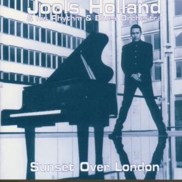 Jools Holland - Sunset over london (CD)