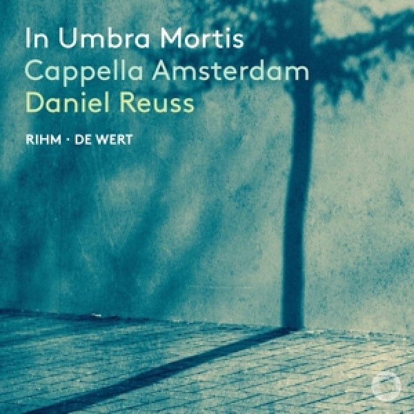 Cappella Amsterdam - In umbra mortis (CD)