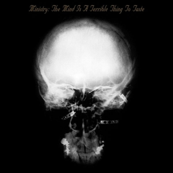 Ministry - Mind is a terrible thing to taste (CD)