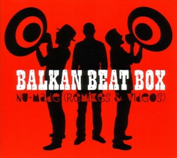 Balkan Beat Box - Nu made + dvd (CD)