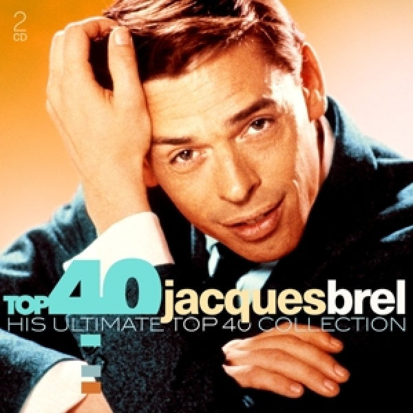Jacques Brel - Top 40 - jacques brel (CD)
