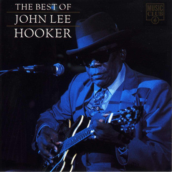 John Lee Hooker - The Best Of John Lee Hooker (CD)