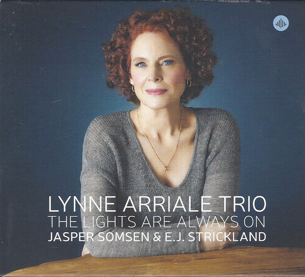 Lynne Arriale Trio, The, Jasper Somsen & EJ Strickland - The Lights Are Always On (second-hand CD)