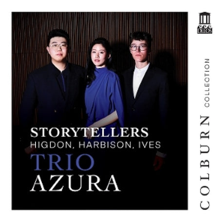 Trio Azura - Storytellers: higdon, harbison, ives (CD)