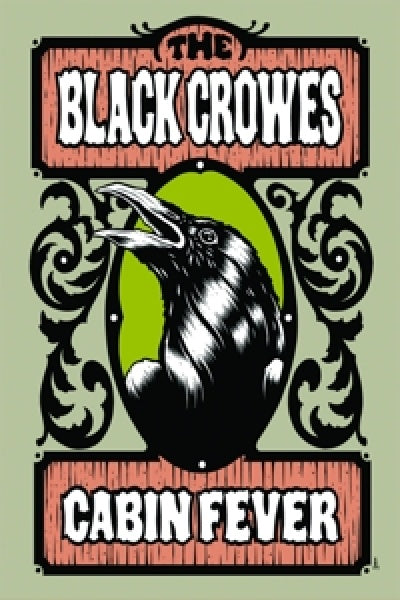 Black Crowes - Cabin fever (DVD movie)