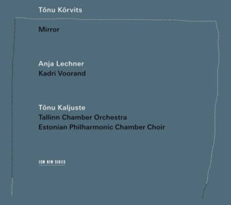 Tonu Korvits - Mirror (CD)