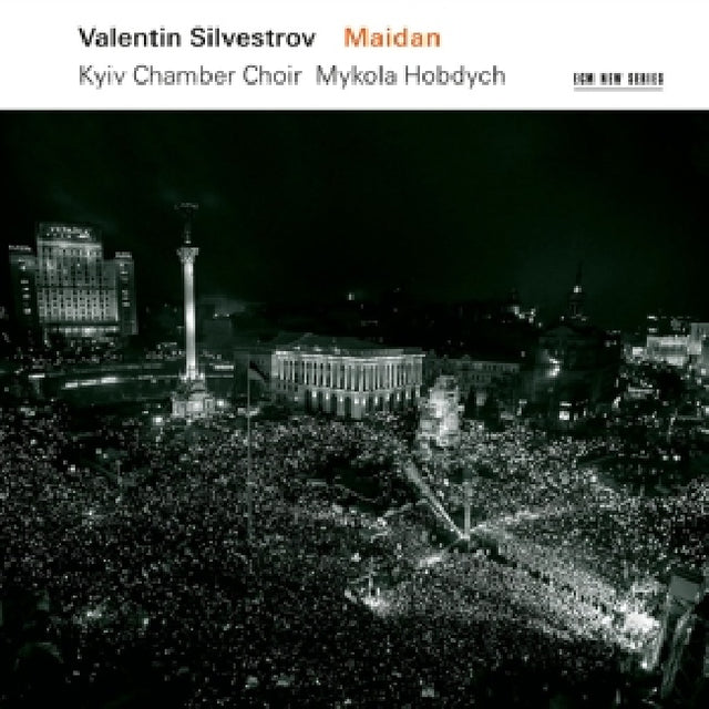 Kiev Chamber Choir / Mykola Hobdych - Maidan (CD) - Velvet Music