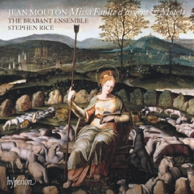 Brabant Ensemble - Mouton: missa faulte d'argent &amp; motets (CD)