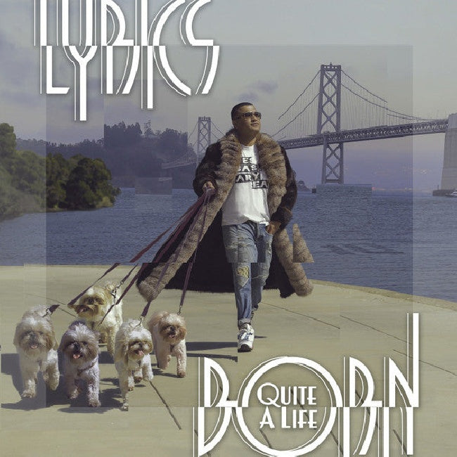 Lyrics Born - Quite a life (LP)