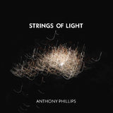 Anthony Phillips - Strings of light (CD) - Velvet Music