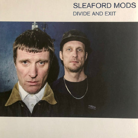 Sleaford Mods - Divide and exit (LP) - Velvet Music