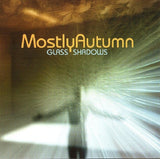 Mostly Autumn - Glass shadows (CD) - Velvet Music