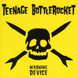 Teenage Bottlerocket - Warning device (CD) - Velvet Music