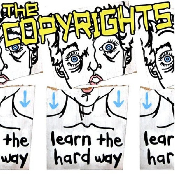 Copyrights - Learn the hard way (CD)