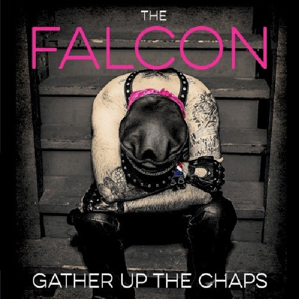 Falcon - Gather up the chaps (CD)