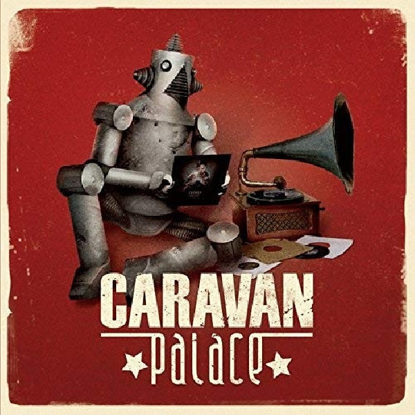 Caravan Palace - Caravan palace (CD)