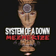 System Of A Down - Mezmerize (LP) - Velvet Music