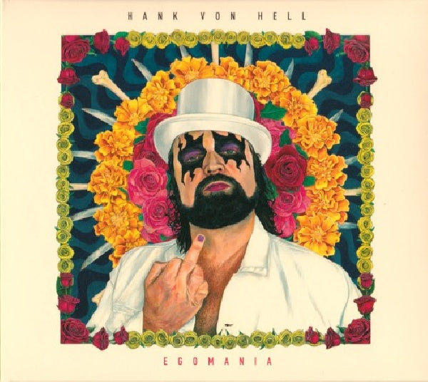 Hank Von Hell - Egomania (CD)