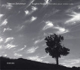 Thomas Zehetmair - Ysaye: sonates pour violon (CD) - Velvet Music