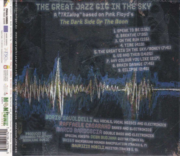 Boris Savoldelli, Raffaele Casarano, Marco Bardoscia - The Great Jazz Gig In The Sky (second-hand CD)