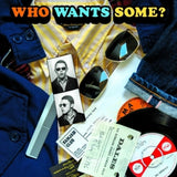 Various - Who wants some (LP)