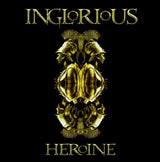 Inglorious - Heroine (CD) - Velvet Music