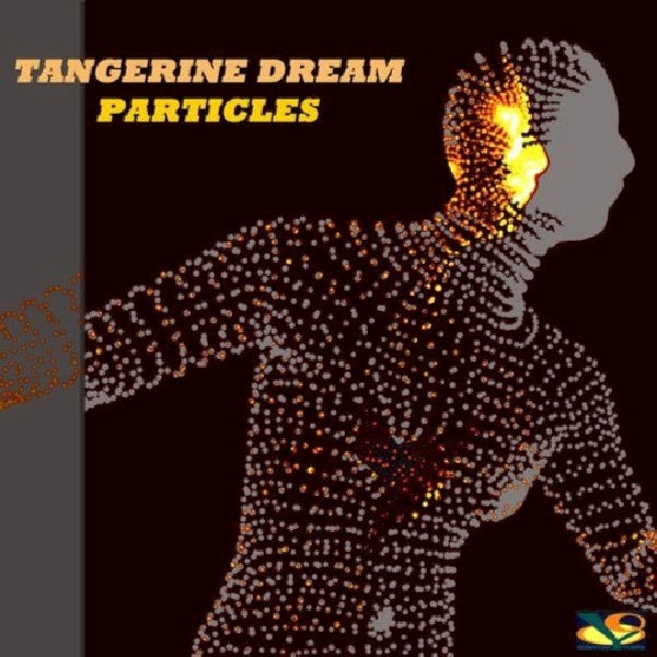 Tangerine Dream - Particles (CD) - Velvet Music