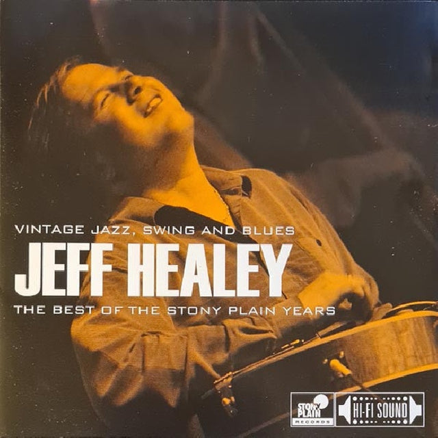 Jeff Healey - Best of the stony plain years: vintage, jazz, swing and blues (CD) - Velvet Music