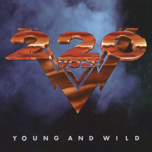Two Hundred Twenty Volt - Young and wild (CD) - Velvet Music